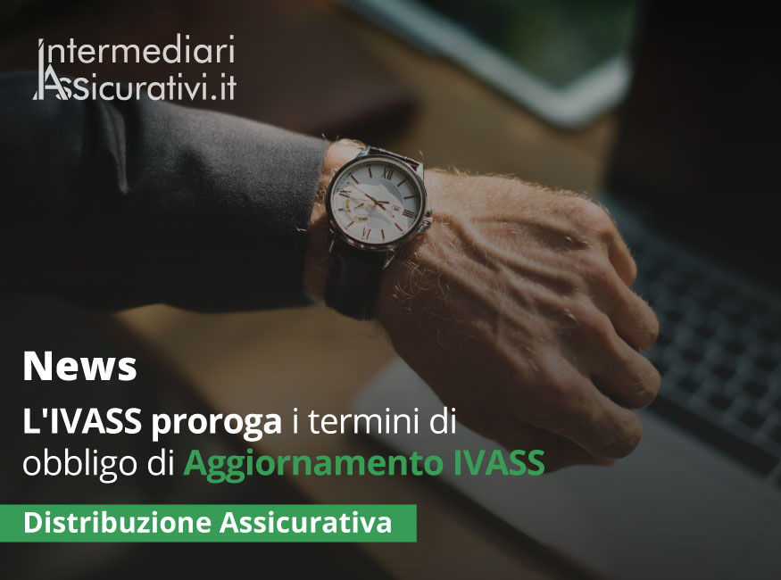 Aggiornamento IVASS 2020: l'IVASS posticipa i termini